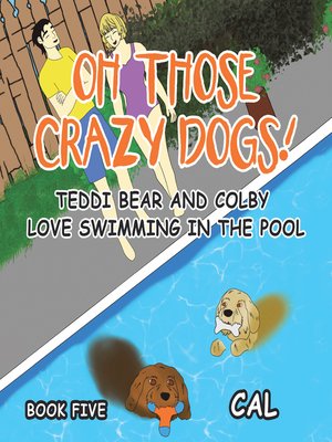 cover image of Oh! Those Crazy Dogs!
